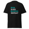 unisex-classic-tee-black-front-6a20fa9590051.jpg T-shirt unisexe Run Sled Burpee Repeat