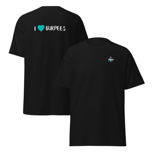 unisex-classic-tee-black-front-and-back-6a20fb7ea7ba1.jpg T-shirt unisexe I love burpees