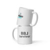 white-glossy-mug-white-11-oz-front-view-6a247cdba3bd3.jpg Mug Blanc Brillant BBJ SURVIVOR